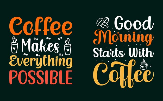 Best Coffee t shirt design Vector illustration, Coffee t shirt design elements, Coffee t shirt