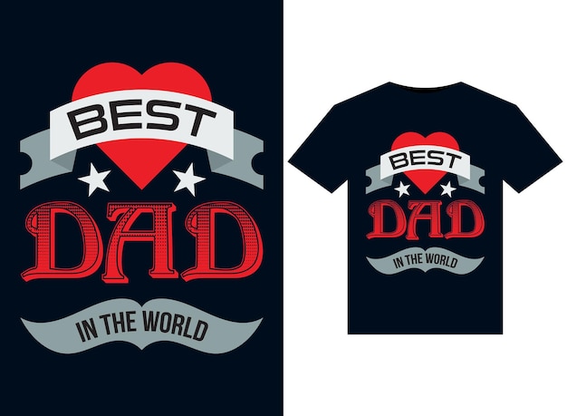 Лучший папа в мире День отца Дизайн футболки