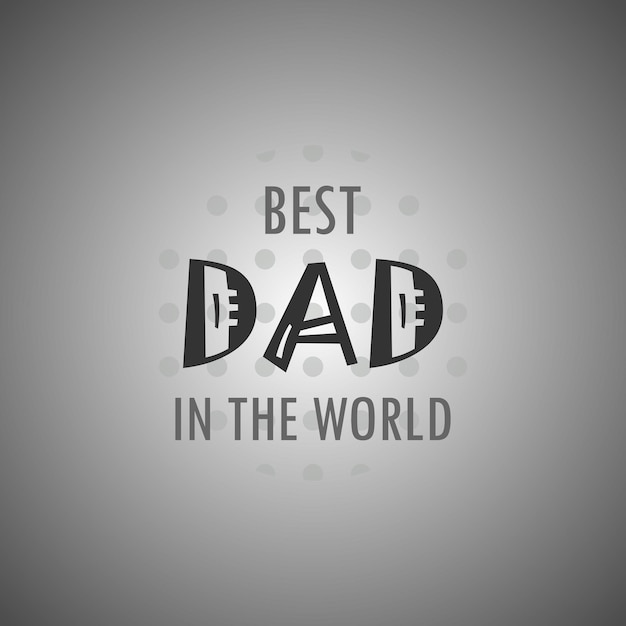 Vector best dad in the world wallpaper background happy father's day wallapaper