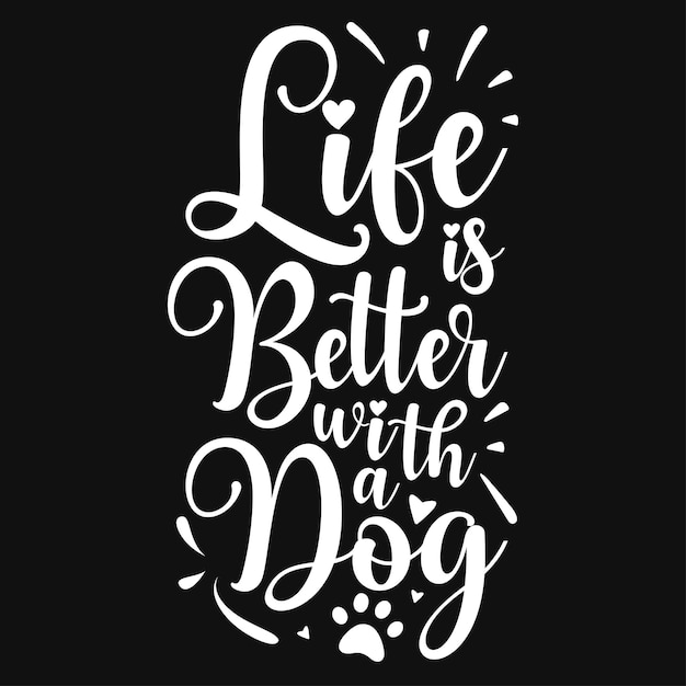 Vector best dogs typographic premium vector tshirt design