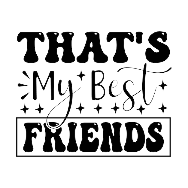 Vector best friend svg design