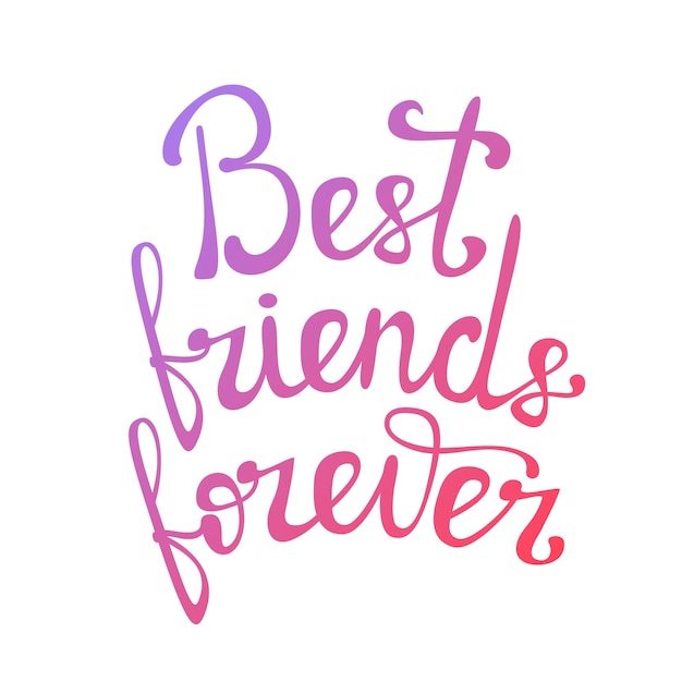 Premium Vector | Best friends forever lettering on a white background