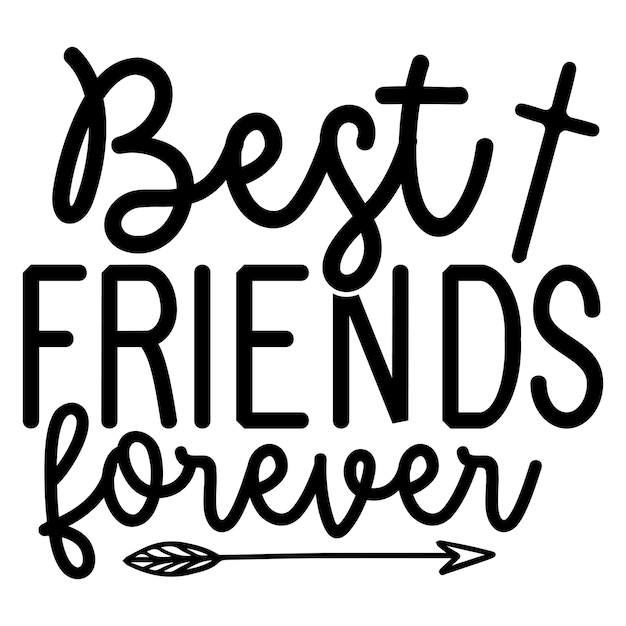 Best friends forever SVG