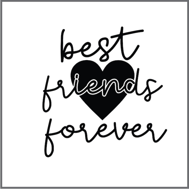 Vector best friends signs svg cut files svg t shirt typography vector design