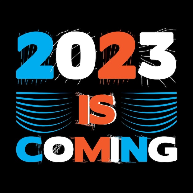 best happy new year 2023 t shirt design vector