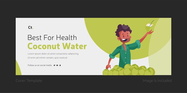 Best for health coconut water facebook cover design