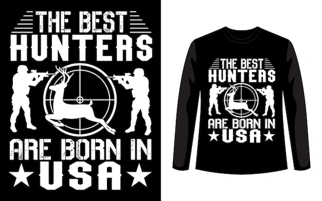 Лучшие охотники рождаются в США, винтажная футболка и шаблон дизайна плаката