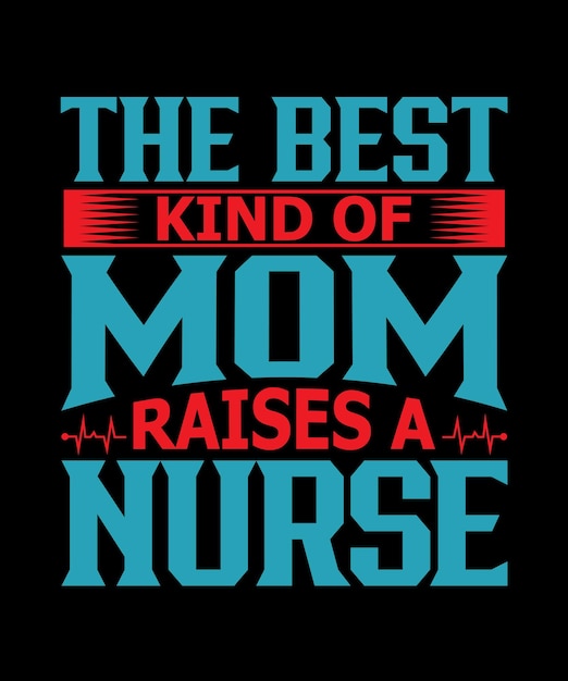 최고의 아빠는 간호사 티셔츠 디자인 간호사 타이포그래피를 키웁니다.