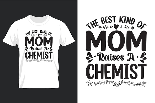 The Best Kind Of Mom Raises A Clinician, Mothers Day Svg T-shirt Design