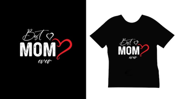 Лучшая мама когда-либо типография дизайн футболки вектор