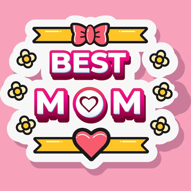 Vector best mom mother day sticker