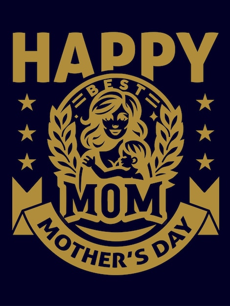 Best Mom unique custom vector Design