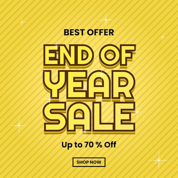 best offer end of year sale design template for promotion. text effect and yellow background