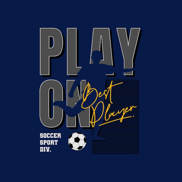 티셔츠 인쇄 축구 그림을 위한 Best Player 타이포그래피.