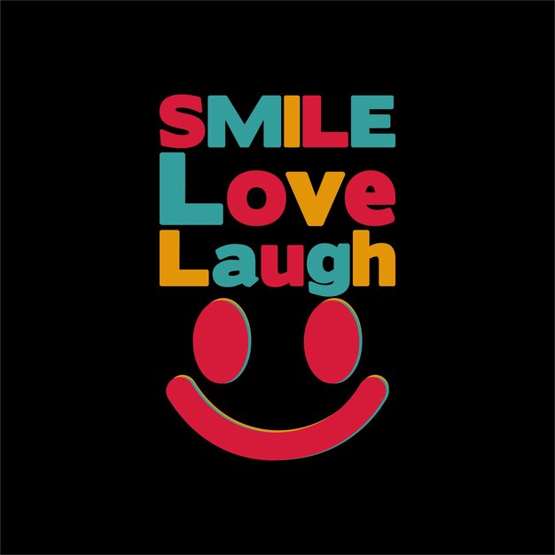 best smile t shirt design vector