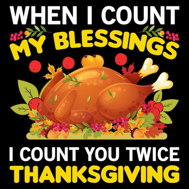 Vector best thanksgiving t shirt design