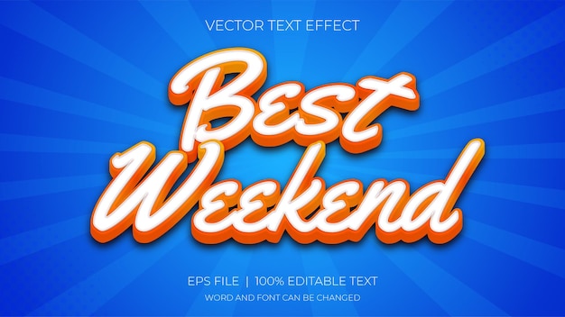 Best weekend text effect