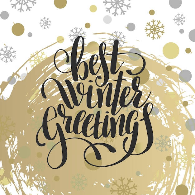 Vector best winter greetings  handwritten lettering inscription holiday phrase on gift holiday background