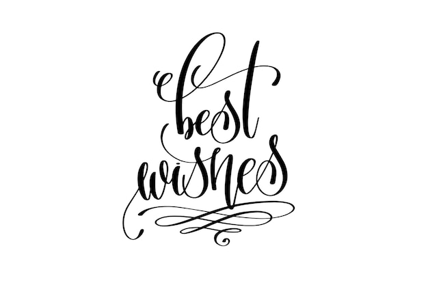 Vector best wishes - hand lettering celebration quote to winter holiday design, calligraphy vector illustration