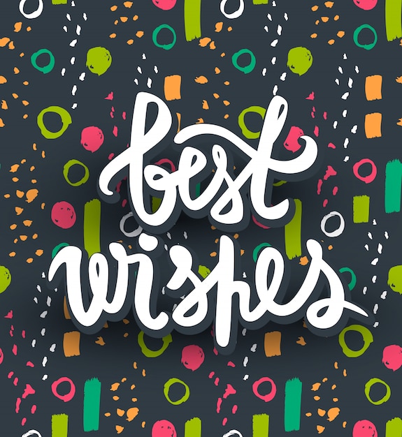 Best wishes vector card.Trendy lettering design. Colorful