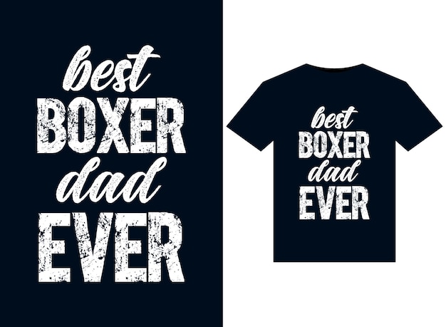 Beste bokser vader ooit illustraties voor printklare T-shirts ontwerpen