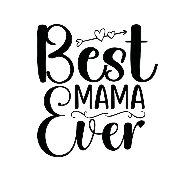 Beste mama ooit t-shirtontwerp