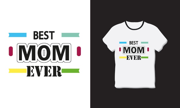 Beste moeder ooit Creatief typografie T-shirtontwerp