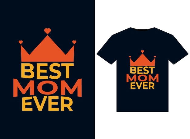 Beste moeder ooit illustraties voor printklare T-shirts ontwerpen