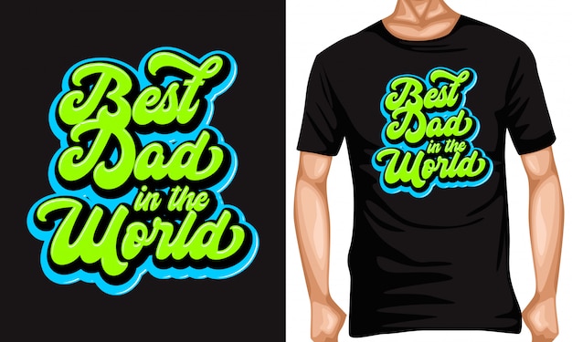 beste vader ter wereld belettering citaten en T-shirtontwerp