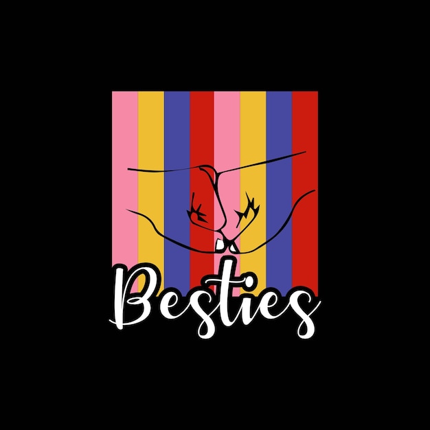 besties t shirt design