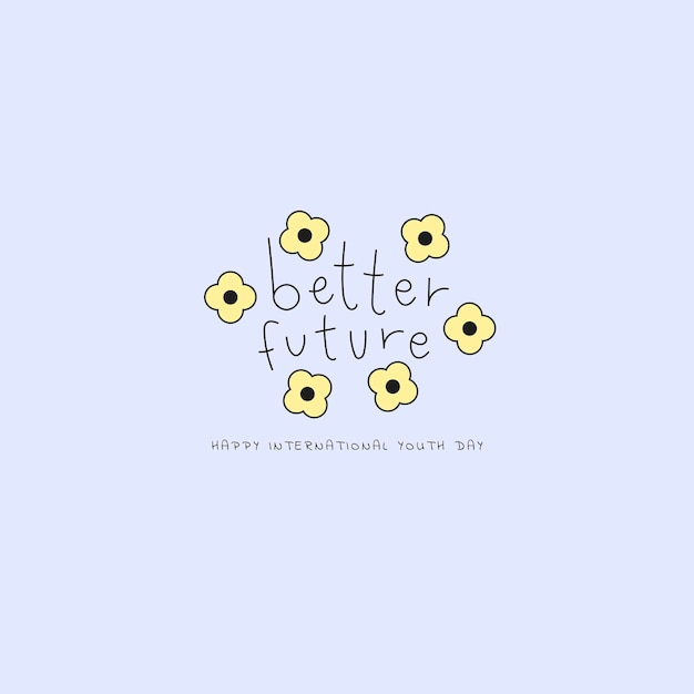 Better future typography cartoon vector