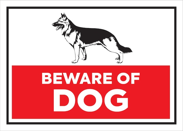 beware of dog sign