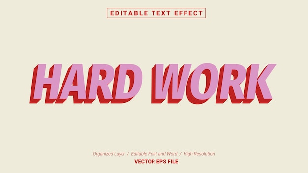 Bewerkbaar hard werk lettertype. Typografie sjabloon teksteffectstijl. Belettering vectorillustratie.