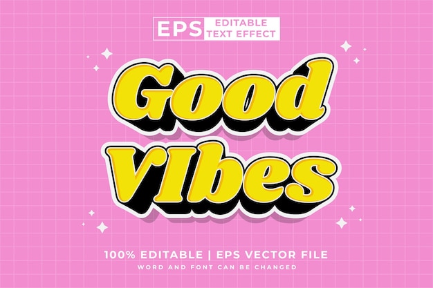 Bewerkbaar teksteffect Good Vibes 3D cartoon stijl premium vector