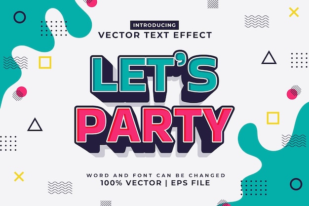 Vector bewerkbaar teksteffect lets party 3d cartoon sjabloonstijl premium vector