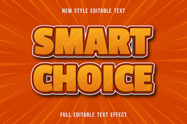 Bewerkbaar teksteffect slimme keuze kleur geel en oranje