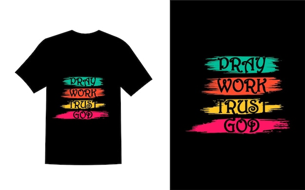 Bid werk vertrouwen God citeer zwart tshirt ontwerp