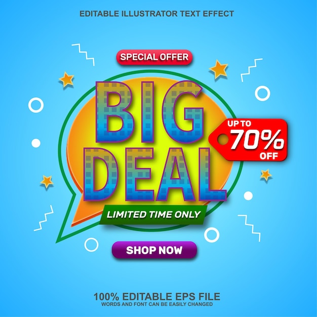 Big deal sale banner with editable text effect design