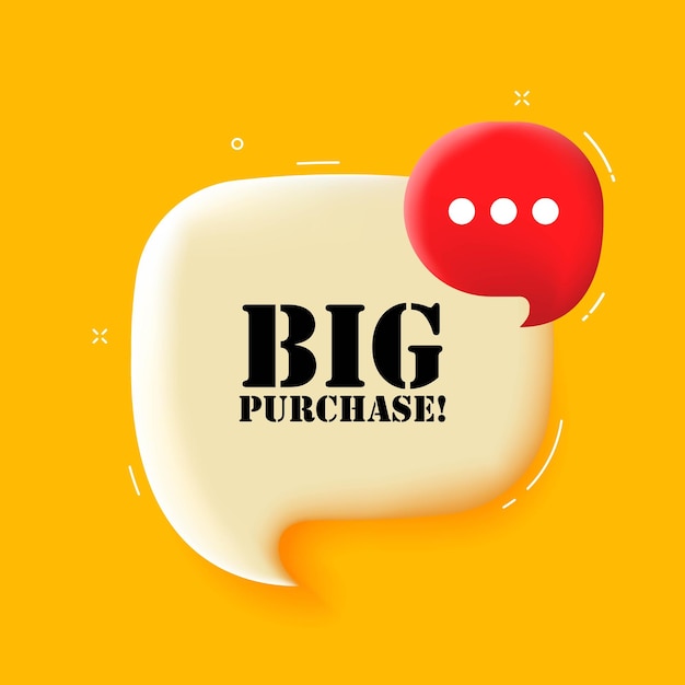 Big purchase Speech bubble with Big purchase text 3d illustration Pop art style Vector line icon for Business