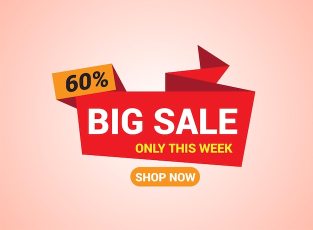 Big sale banner template design this week only up to 60 off vector illustration