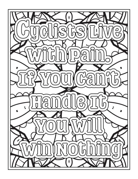 Bike Quotes Coloring Pages for Kdp Coloring Pages