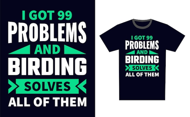 Birding T-shirt ontwerp sjabloon vector