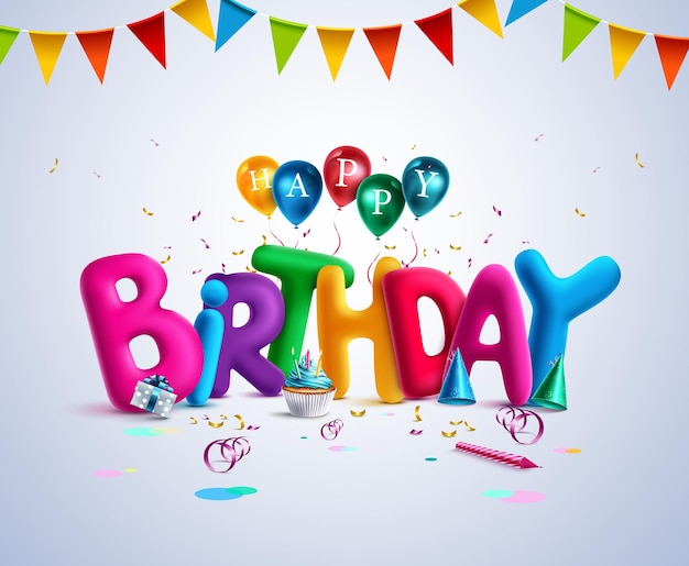 Vector birthday 3d vector banner design. happy birthday text with colorful elements.