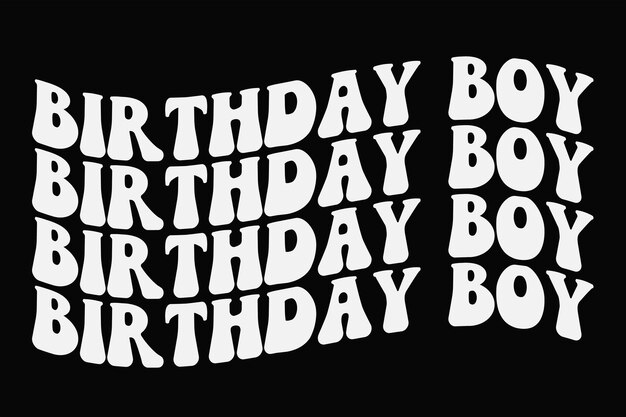 Birthday boy funny tshirt design