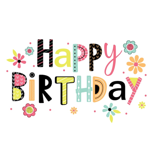 Vector birthday card with lettering happy birthday