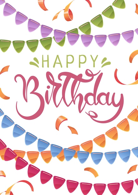 birthday greeting card template banner flyer with a festive garland flags confetti serpentine happy birthday invitation design for holiday anniversary party