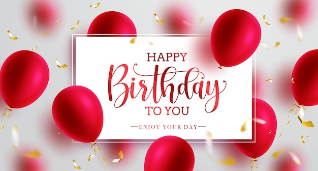 Birthday greeting vector template design. Happy birthday text in white board with floating red.