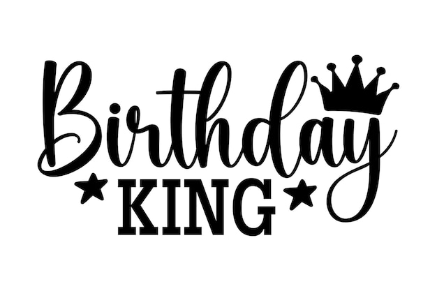 BIRTHDAY KING