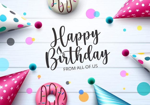 birthday party hats and donut vector design. happy birthday text.