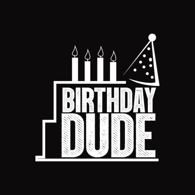 Birthday t-shirt design